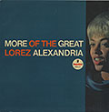 more of the Great Lorez Alexandria,  Lorez