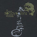 The complete Sonny Rollins Rca Victor Recordings, Sonny Rollins