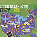 Festival Session, Duke Ellington