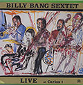 Live At Carlos 1, Billy Bang