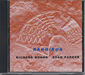 RANGIRUA , Richard Nunns , Evan Parker