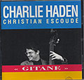  GITANE, Christian Escoudé , Charlie Haden
