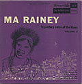 Legendary voice of the blues volume 2, Ma Rainey