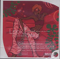 Look into the flower, Gary Bartz , Donald Byrd ,  Candido , Gene Harris , Bobbi Humphrey , Ananda Shankar , Horace Silver , Jeremy Steig