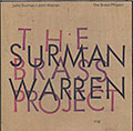 THE BRASS PROJECT, John Surman , John Warren