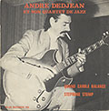 ET SON QUARTET DE JAZZ, Andr Dedjean