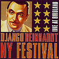 Django Reinhardt NY festival - live at Birdland, Bireli Lagrene , Bucky Pizzarelli , Babik Reinhardt