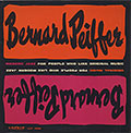 MODERN JAZZ FOR PEOPLE WHO LIKE ORIGINAL MUSIC, Bernard Peiffer