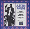 Music For Moderns , Paul Whiteman