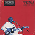 DON'T LOSE THIS, Pops Staples
