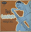 SEQUEL, Paul Quinichette