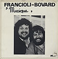 ''Musique'', Jean-franois Bovard , Lon Francioli