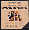 MODERN JAZZ GALLERY, Med Flory , Russel Garcia , Marty Paich