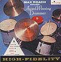 AWARD WINNING DRUMMER, Max Roach