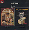 BALLES PERDUES, Michel Portal