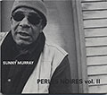 PERLES NOIRES VO.2, Sunny Murrays