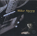 GIVE AND TAKE, Mike Stern