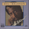 IN RETROSPECT, Mal Waldron