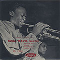 MILES DAVIS SEXTET, Miles Davis