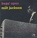 Bags'Opus, Milt Jackson