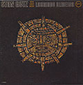 STAN GETZ With LAURINDO ALMEIDA, Stan Getz