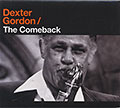The Comeback, Dexter Gordon