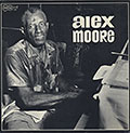 Alex Moore, Alex Moore