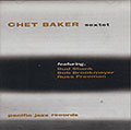 CHET BAKER Sextet, Chet Baker