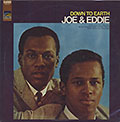 DOWN TO EARTH, Eddie Brown , Joe Gilbert