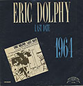 LAST DATE, Eric Dolphy