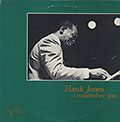 i remember you, Hank Jones