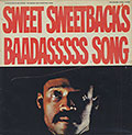 SWEET SWEETBACK'S BAADASSSSS SONG, Melvin Van Peebles