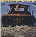 JAZZ NEW YORK, Manny Albam