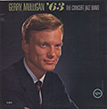 63 The Concert Jazz Band, Gerry Mulligan