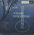 VALSAS EVOCATIVAS, Jacob Bittencourt , Jacob Do Bandolim