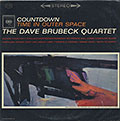COUNTDOWN TIME IN OUTER SPACE, Dave Brubeck