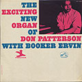 THE EXCITING NEW ORGAN, Don Patterson