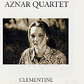 clementine,  Aznar Quartet