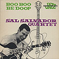 BOO BOO BE DOOP, Sal Salvador