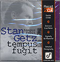 TEMPUS FUGIT, Stan Getz