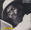 BLUES LOU'S BLUES, Lou Bennett