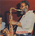 LUIS MORAIS, Louis Morais