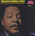 BUD POWELL TRIO, Bud Powell