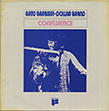 Confluence, Gato Barbieri , Dollar Brand