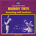 Featuring Milt Buckner, Buddy Tate