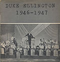 1946-1947, Duke Ellington