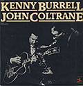 Kenny Burrell / John Coltrane, Kenny Burrell , John Coltrane