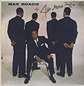 Plus Four & More, Max Roach