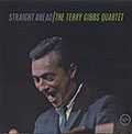 Straight Ahead, Terry Gibbs