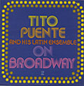 On Brodway, Tito Puente